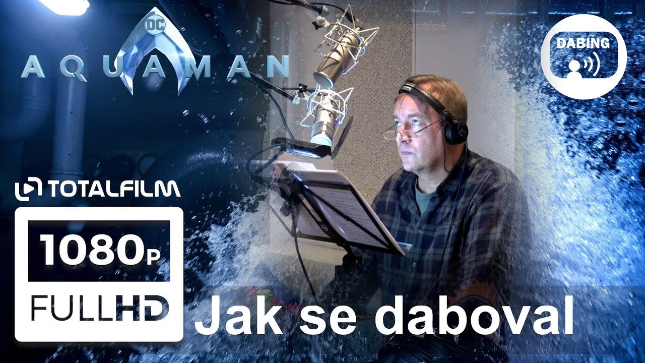 Aquaman (2018) Návštěva v českém dabingu