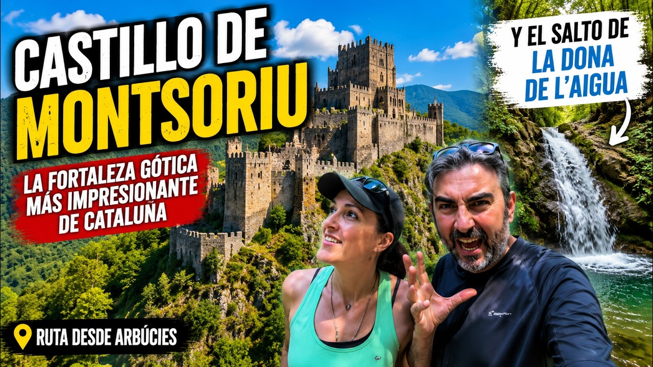 Circular por ARBUCIES: Salto de la Dona de l'Aigua y CASTILLO DE MONTSORIU