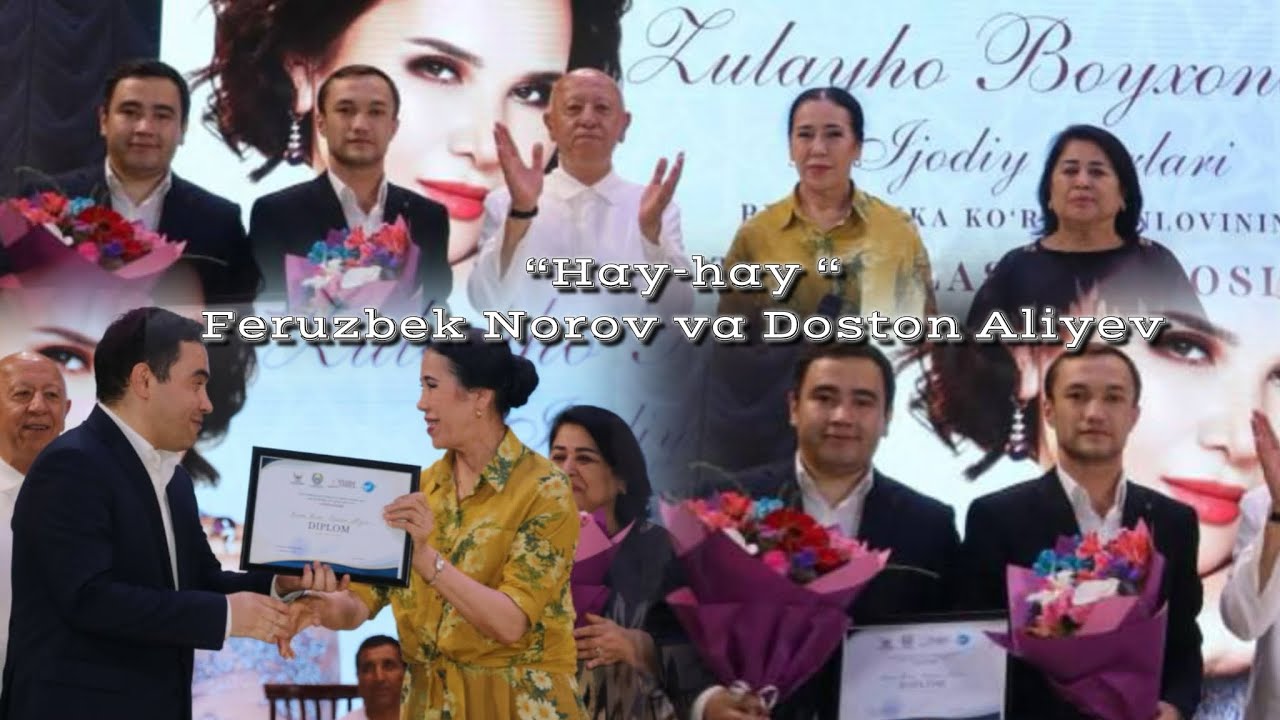 Feruzbek Norov & Doston Aliyev -Hay hay (Zulayho Boyxonova ijodidan)