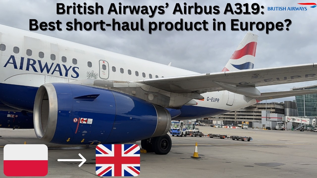 Trip Report | British Airways (Euro Traveller) | Airbus A319 | Warsaw (WAW) - London (LHR)