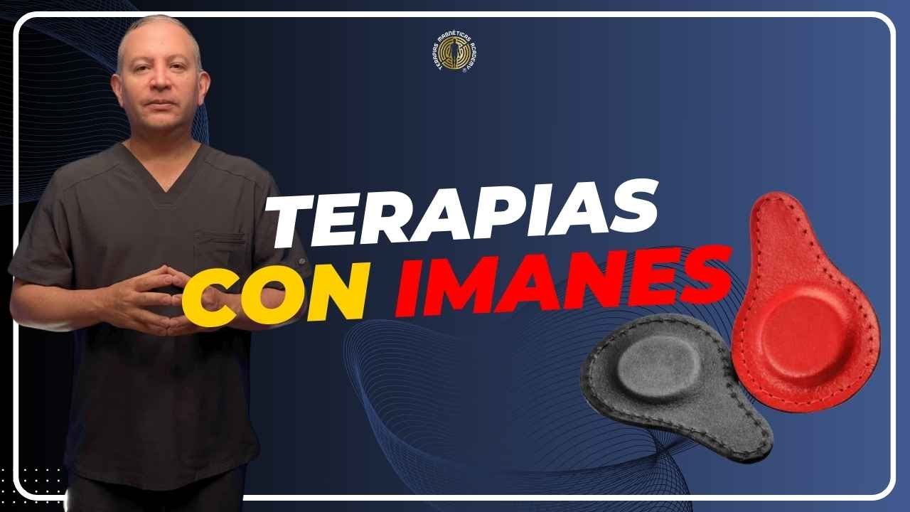 EL MAGNETISMO &iquest;Para qu&eacute; sirven las TERAPIAS con IMANES?