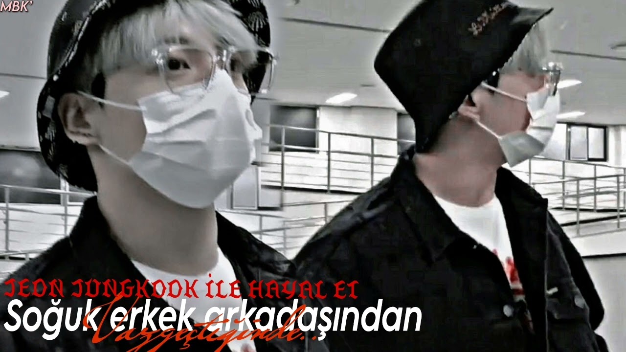 🎥Soğuk erkek arkadaşından vazgeçtiğinde//Jeon jungkook ile hayal et- t.b