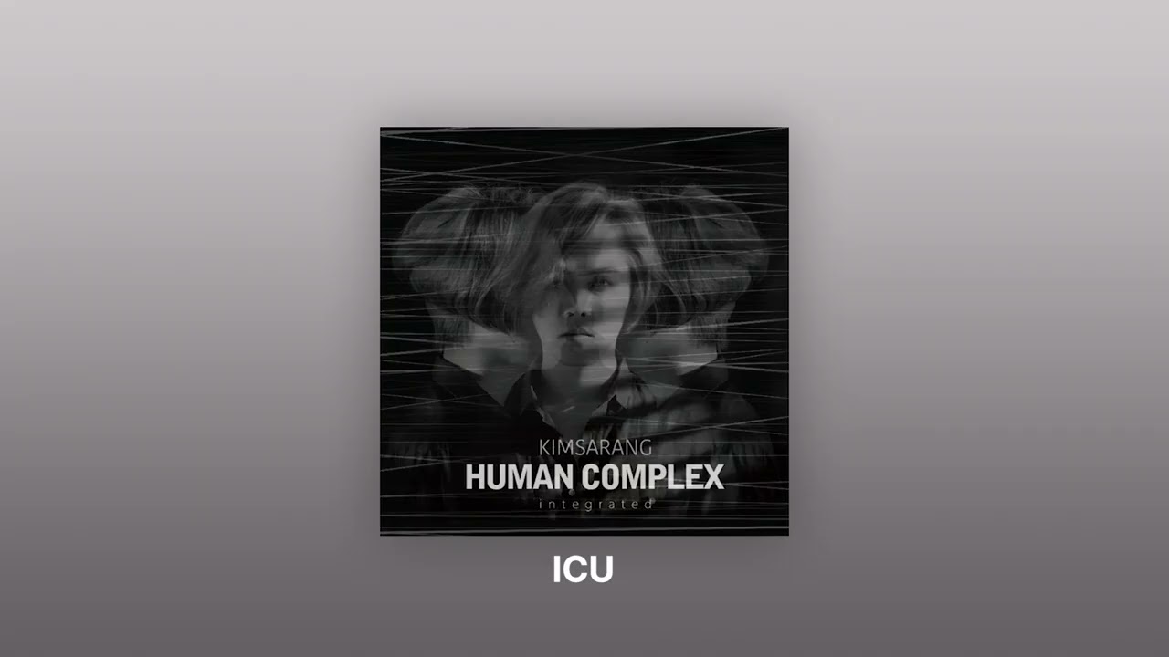 [Official Track/Full Album] 김사랑(Kim Sarang) 4집 - Human Complex Integrated