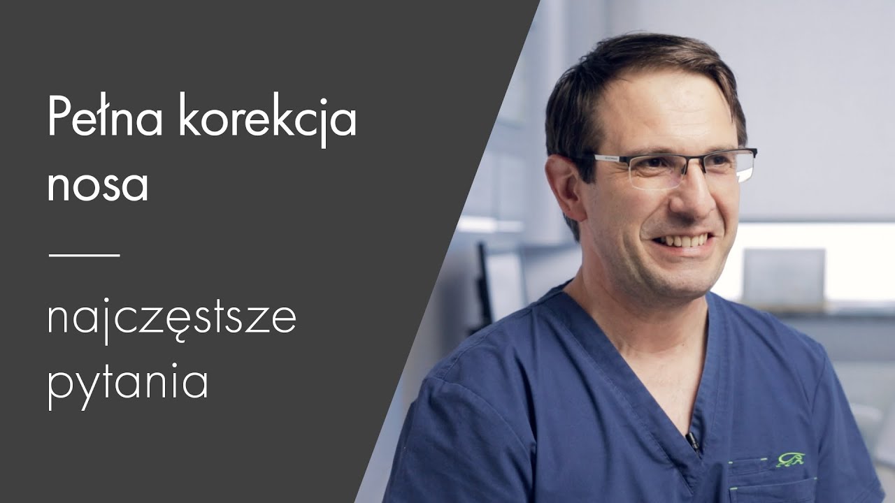 Pełna korekcja nosa - najczęstsze pytania