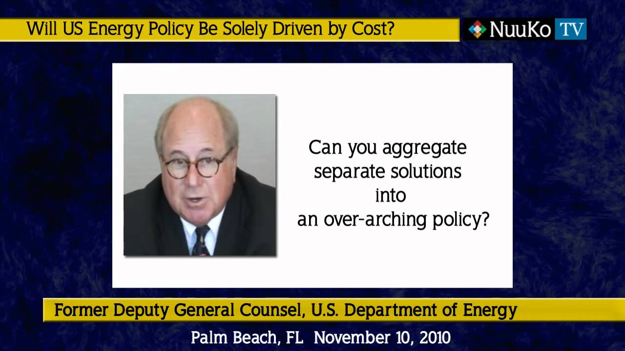 Warren Belmar - Will US Energy Policy Be Solely Driven by Cost?