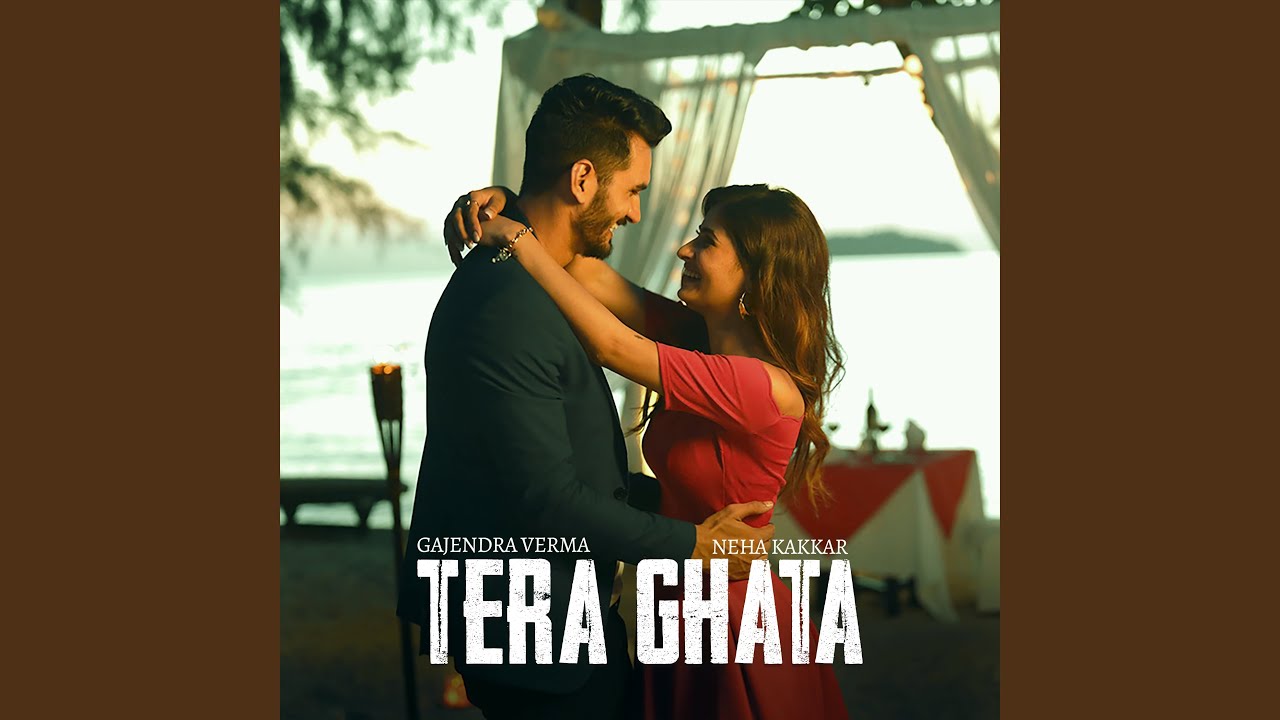 Tera Ghata