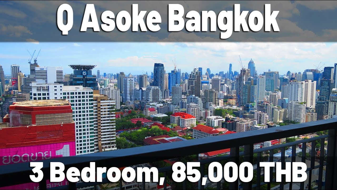 Q Asoke 3 bedroom condo 90 sqm 85,000 THB