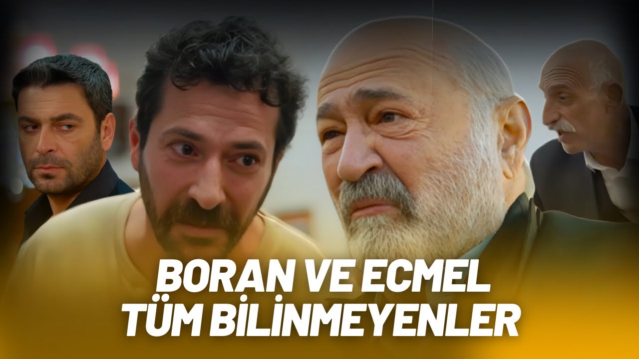Uzak Şehir: BORAN VE ECMEL HAKKINDA T&Uuml;M BİLİNMEYENLER!
