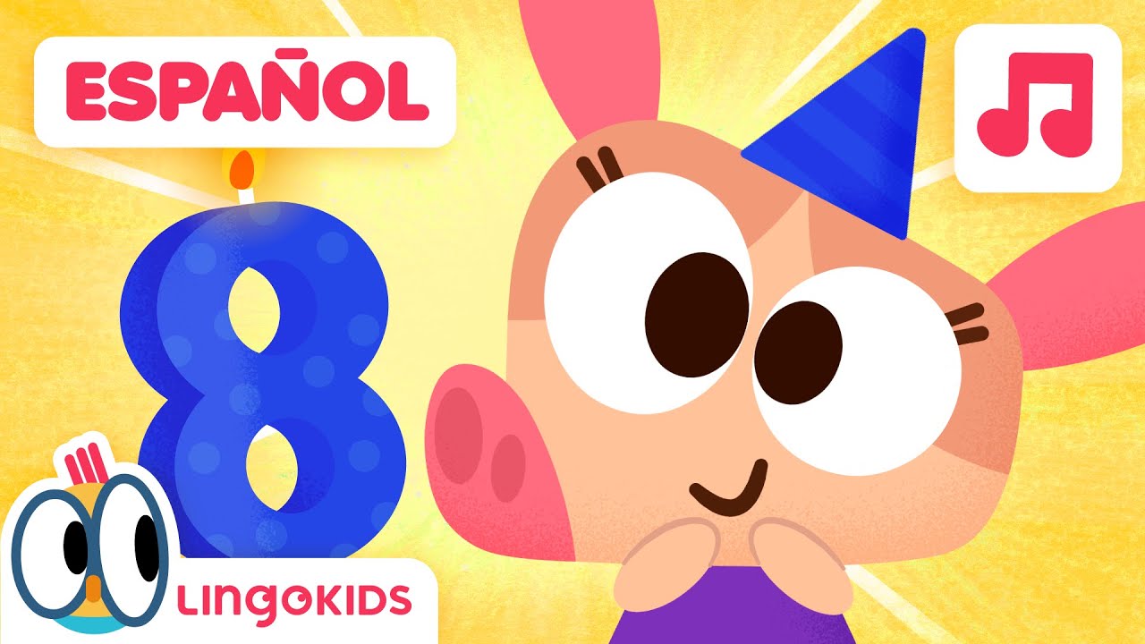 FELIZ 8 CUMPLEAÑOS 8️⃣🎂🎈 Cumpleaños Feliz | Lingokids en Español