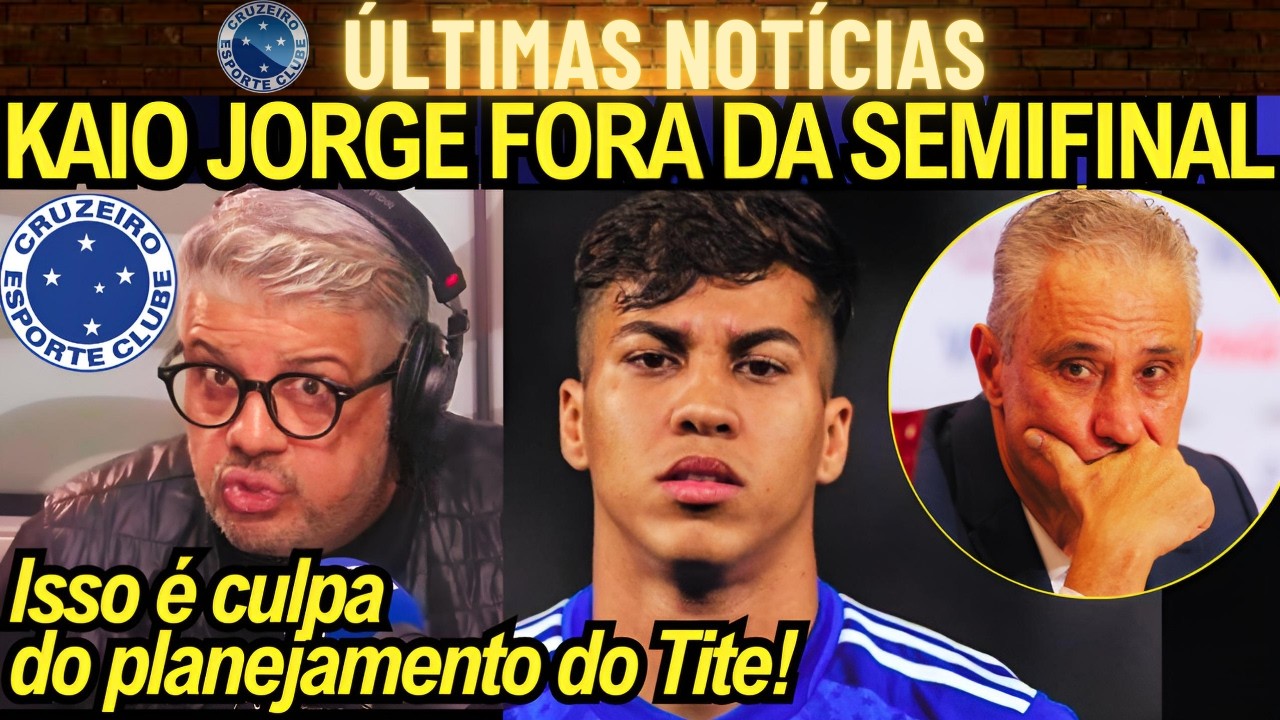 🦊KAIO JORGE ESTÁ FORA DA SEMIFINAL DO MINEIRO! IMPRENSA ESTÁ ASSUSTADA COM AS LESÕES DO CRUZEIRO.