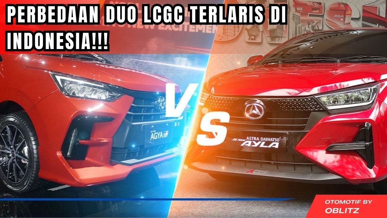PERBEDAAN TOYOTA AGYA BARU & DAIHATSU AYLA BARU, SERUPA TAPI TAK SAMA, AGYA DAN AYLA BARU ‼