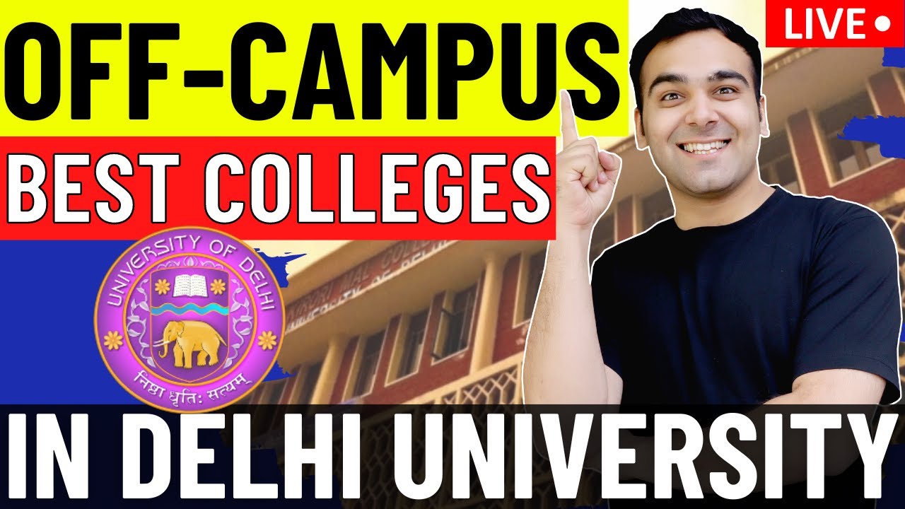 Best Off-campus Colleges in Delhi University | Top Ranks Colleges List
