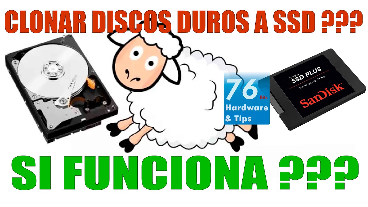 Clonar tu disco duro a un SSD, funciona ???, realmente sirve la clonacion ?? - El Blog 76 Bits
