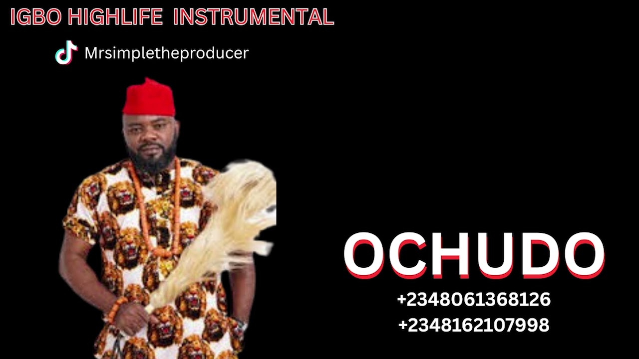 IGBO HIGHLIFE INSTRUMENTAL 2026_ OCHUDO_HIGHLIFE BEAT INSTRUMENTAL 2026|VIA CSS