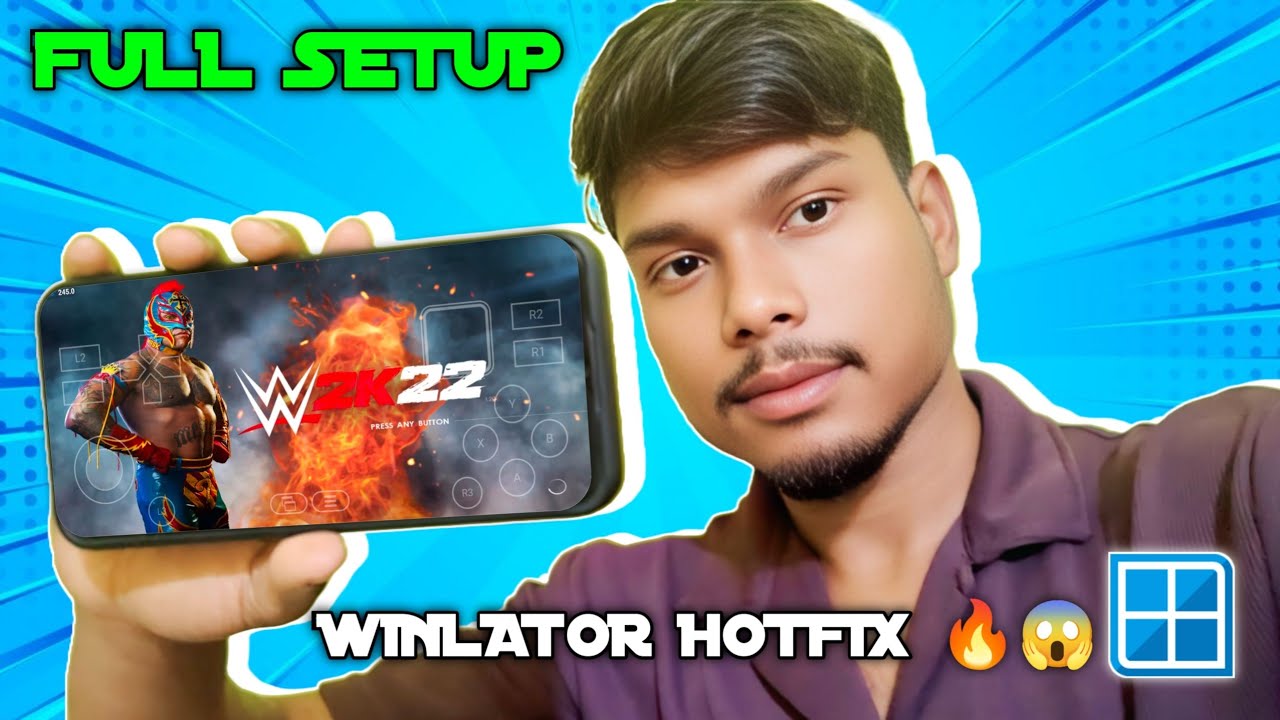 Full Setup Guide WWE 2K22 IN HINDI ✅ | How To Install Wwe 2k22 in Winlator 10 ❤️