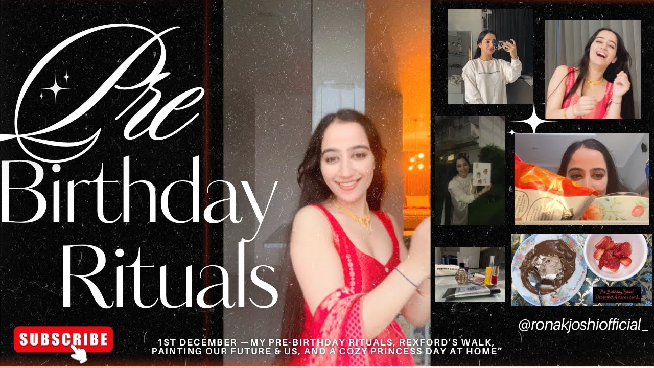 My Pre-Birthday Rituals, Rexford&rsquo;s Walk, Painting Our future & Us, and a Cozy Day at Home.