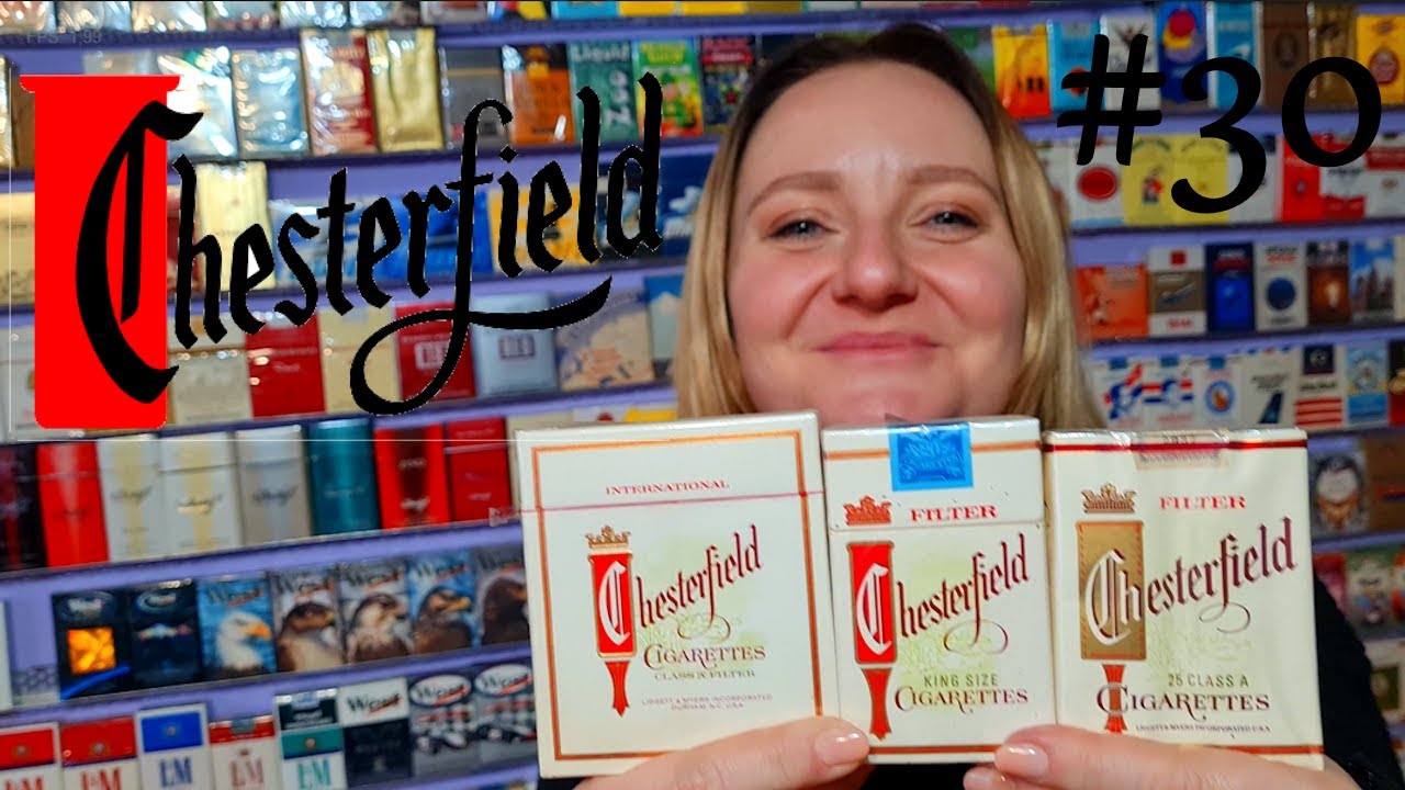 PAPIEROSY CHESTERFIELD HISTORIA I  CIEKAWOSTKI