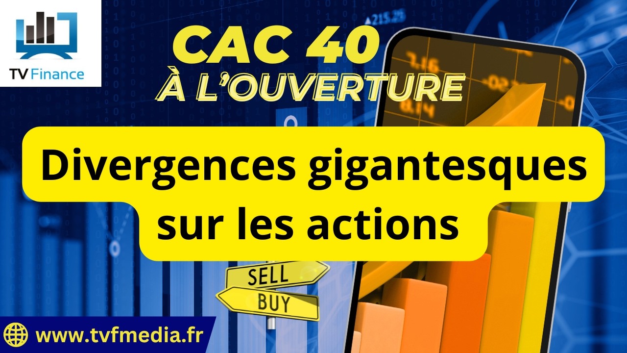 CAC40 : Divergences gigantesques sur les actions | Matthieu Ceronne - Chrono CAC