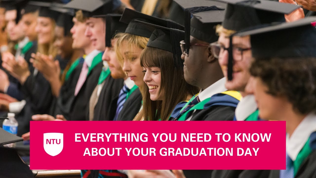 Everything you need to know about your graduation day at Nottingham Trent University