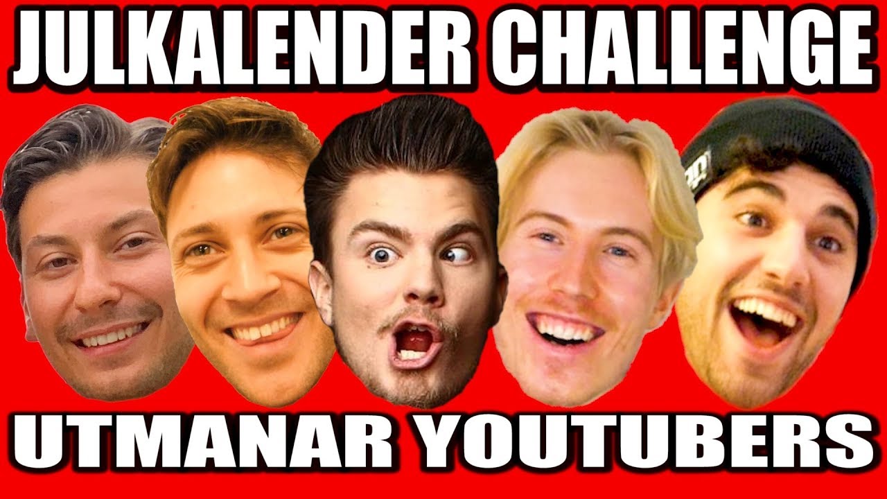 JULKALENDER CHALLENGE *UTMANAR YOUTUBERS*