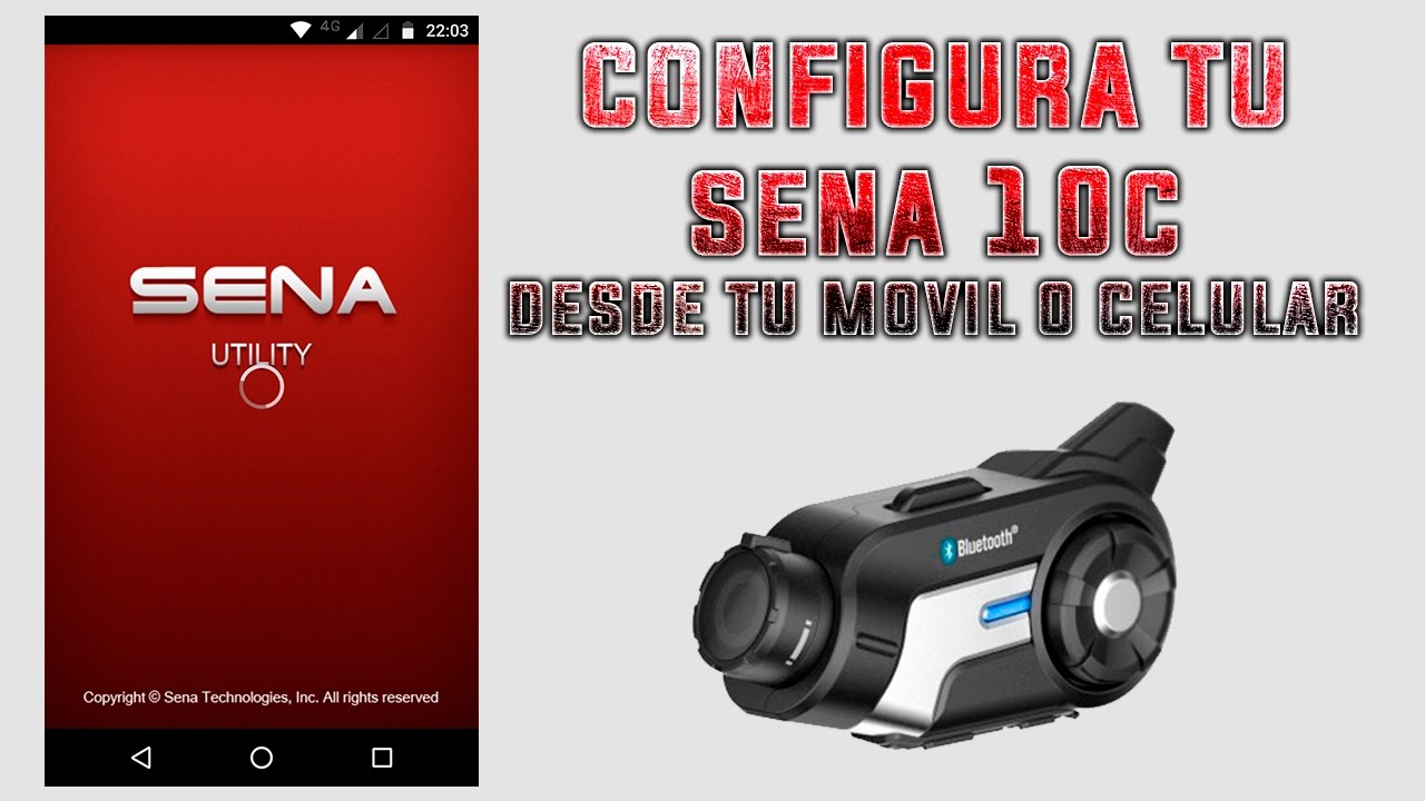 COMO CONFIGURAR SENA 10C DESDE EL MÓVIL O CELULAR