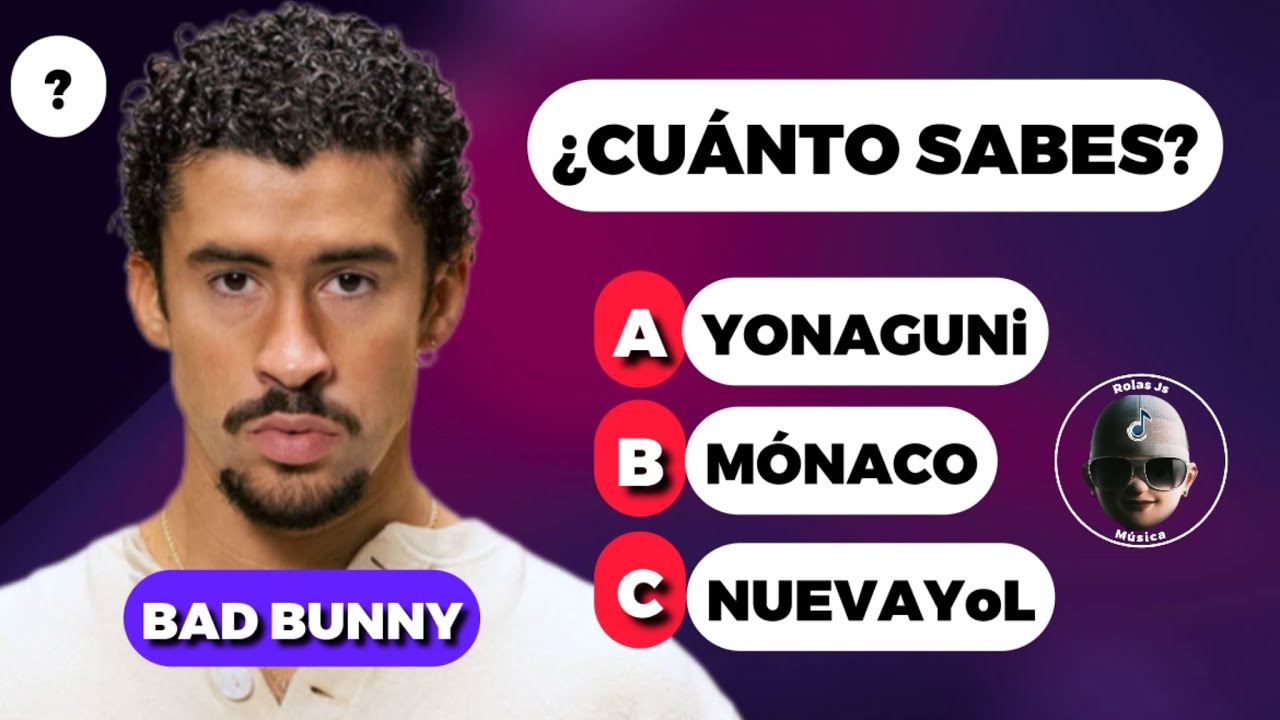 ¿Cuánto Sabes de BAD BUNNY? 🐰🎤 (TEST 2026) Preguntas y Respuestas 🤔🧠