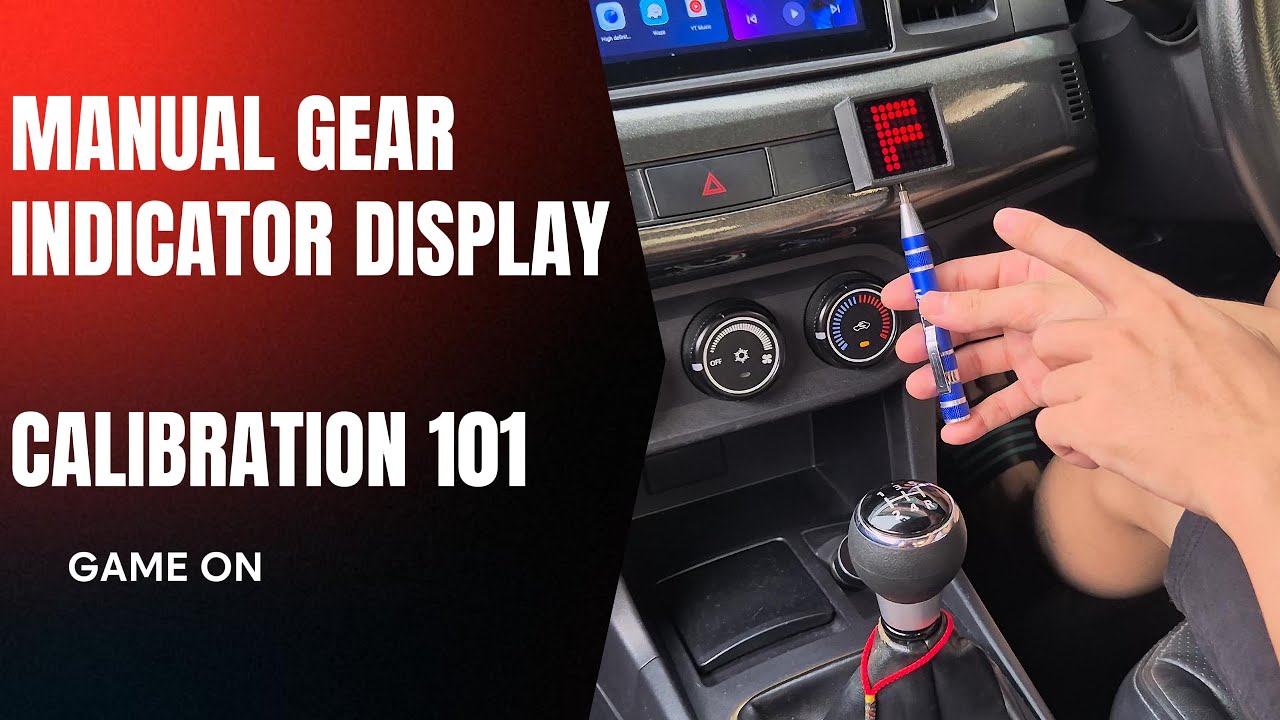 Manual Gear Shifter Indicator Calibration