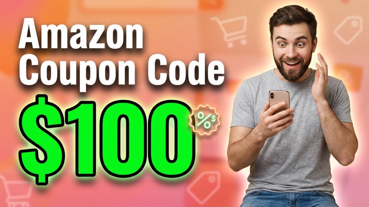 Amazon Promo Code 2026 &ndash; How to Get $100 Amazon Coupon Code