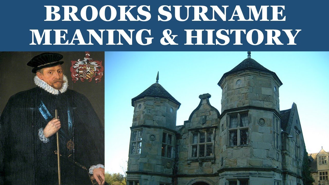 Brooks Surname History
