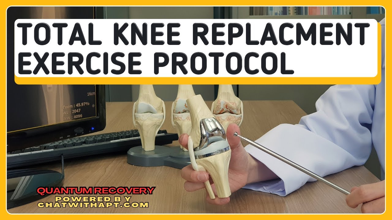 Essential Rehab Exercises for the First 4 Weeks | After Total Knee Replacement Surgery.