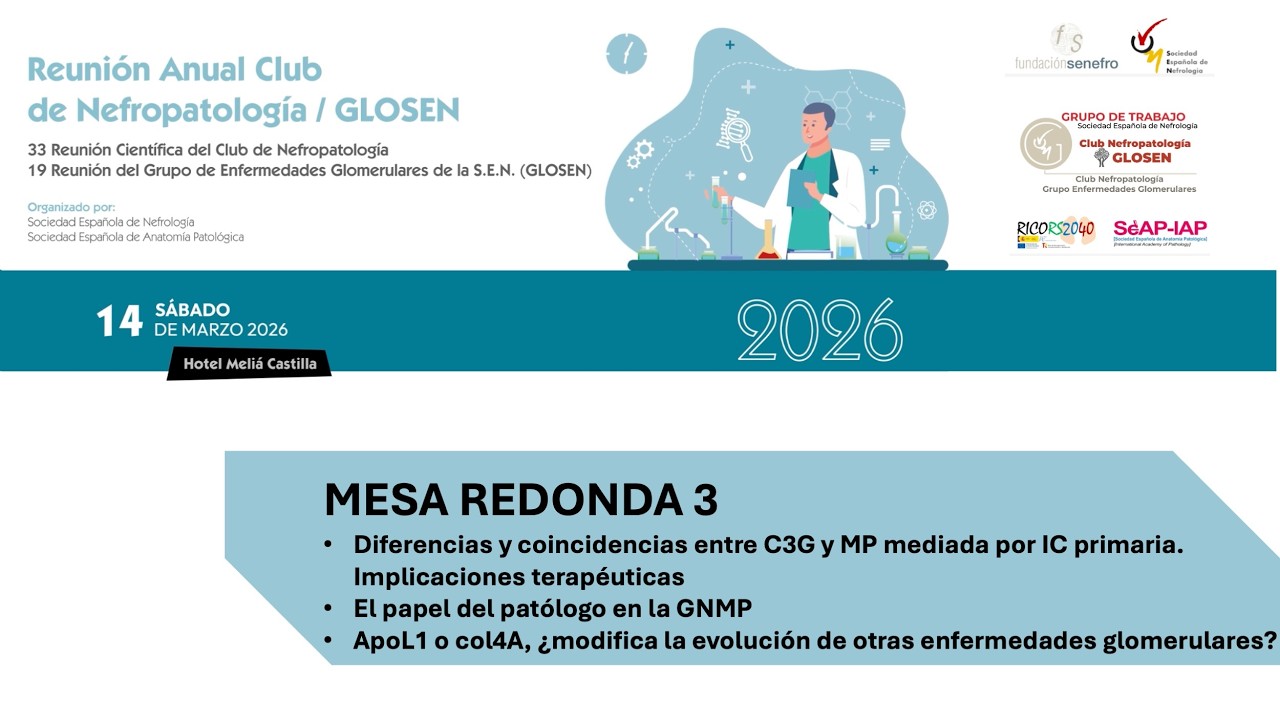 MESA REDONDA 3 Club Nefropatología / GLOSEN 2026