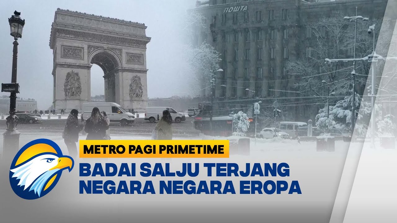 Badai Salju Terjang Negara Negara Eropa - [Metro Pagi Primetime]