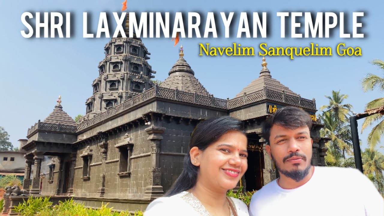 Laxminarayan Temple Sanquelim Goa | New Year with Blessings | Konkani Vlog