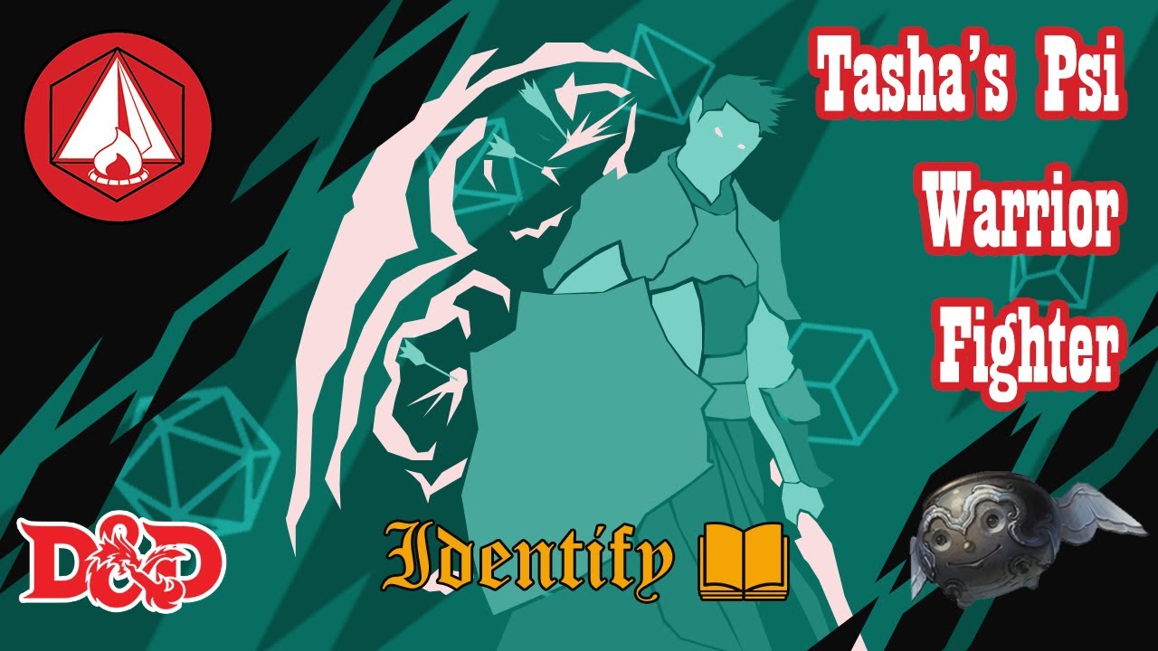 Psi Warrior Fighter - Tasha's Cauldron of Everything  - Identify D&D 5e