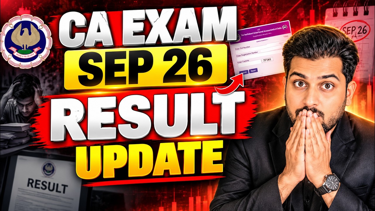 CA Result Sep 2026 || Expected Date, Passing Percentage & ICAI Latest Update