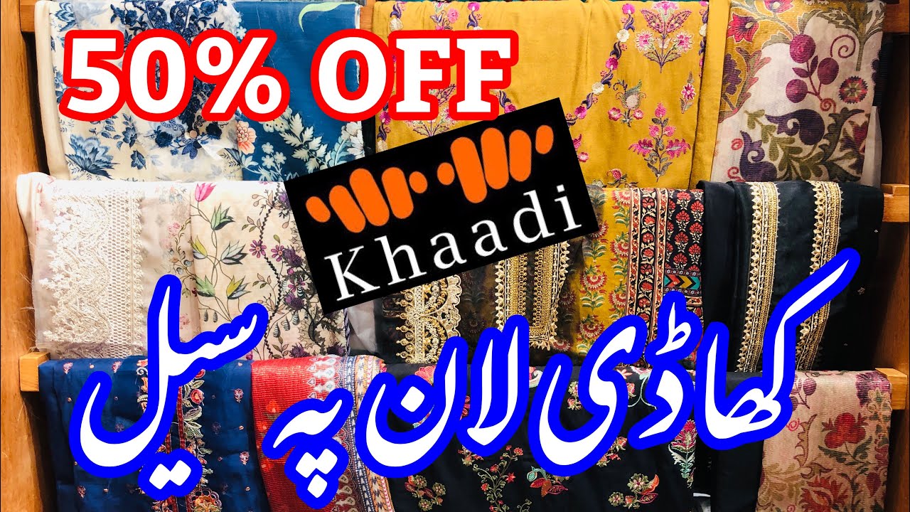 Khaadi upto 50% Off Season End Sale| Khaadi sale today