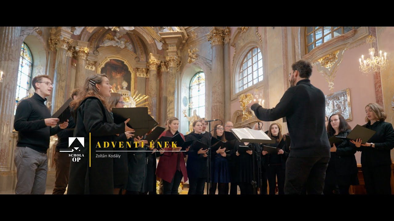 Zoltán Kodály - Adventi ének | Schola OP | LAT, EN, CS sub