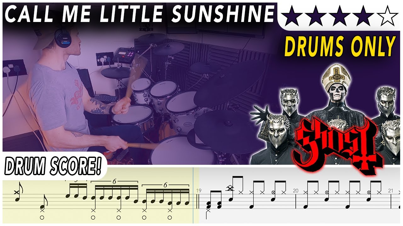 Call Me Little Sunshine (DRUMS ONLY) - Ghost | DRUM SCORE Sheet Music | 