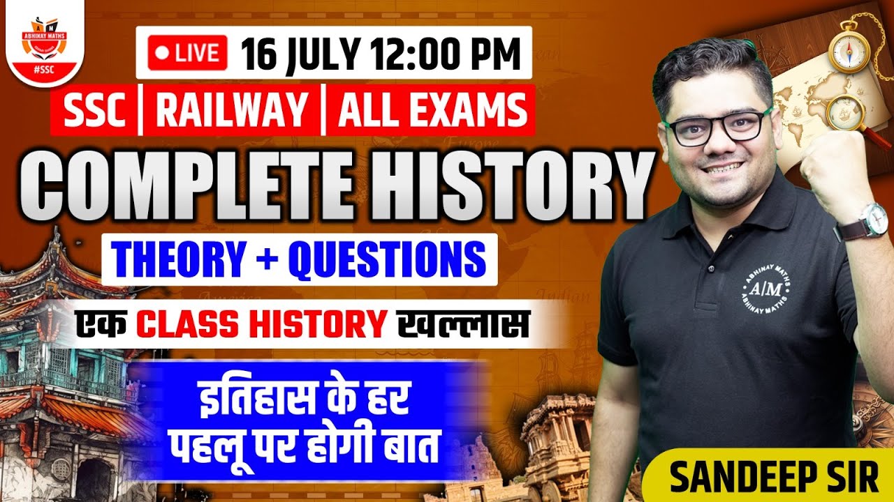 Target SSC Exams ! Complete History ( Theory+ Questions ) Marathon ! Sandeep Sir