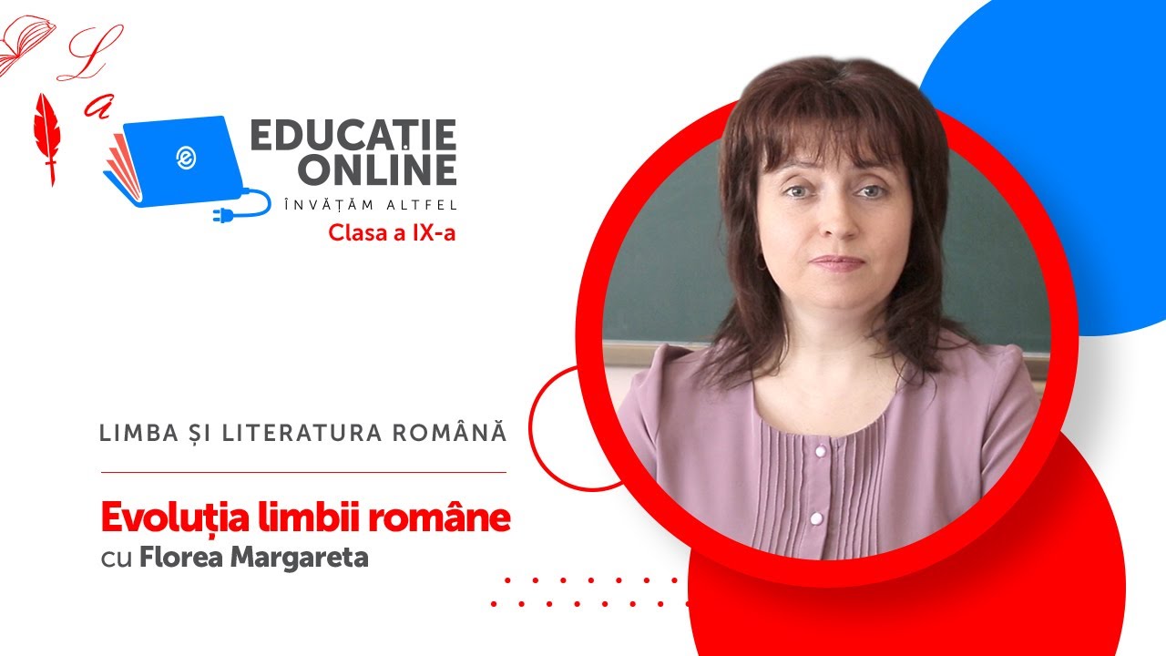 Limba și literatura română, clasa a IX-a, Evoluția limbii române