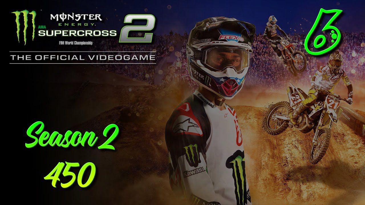 Monster Energy Supercross 2 | Kariéra #6 | 450