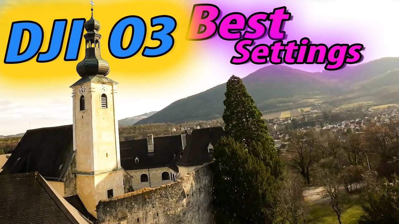 DJI O3 BEST Cam Settings!