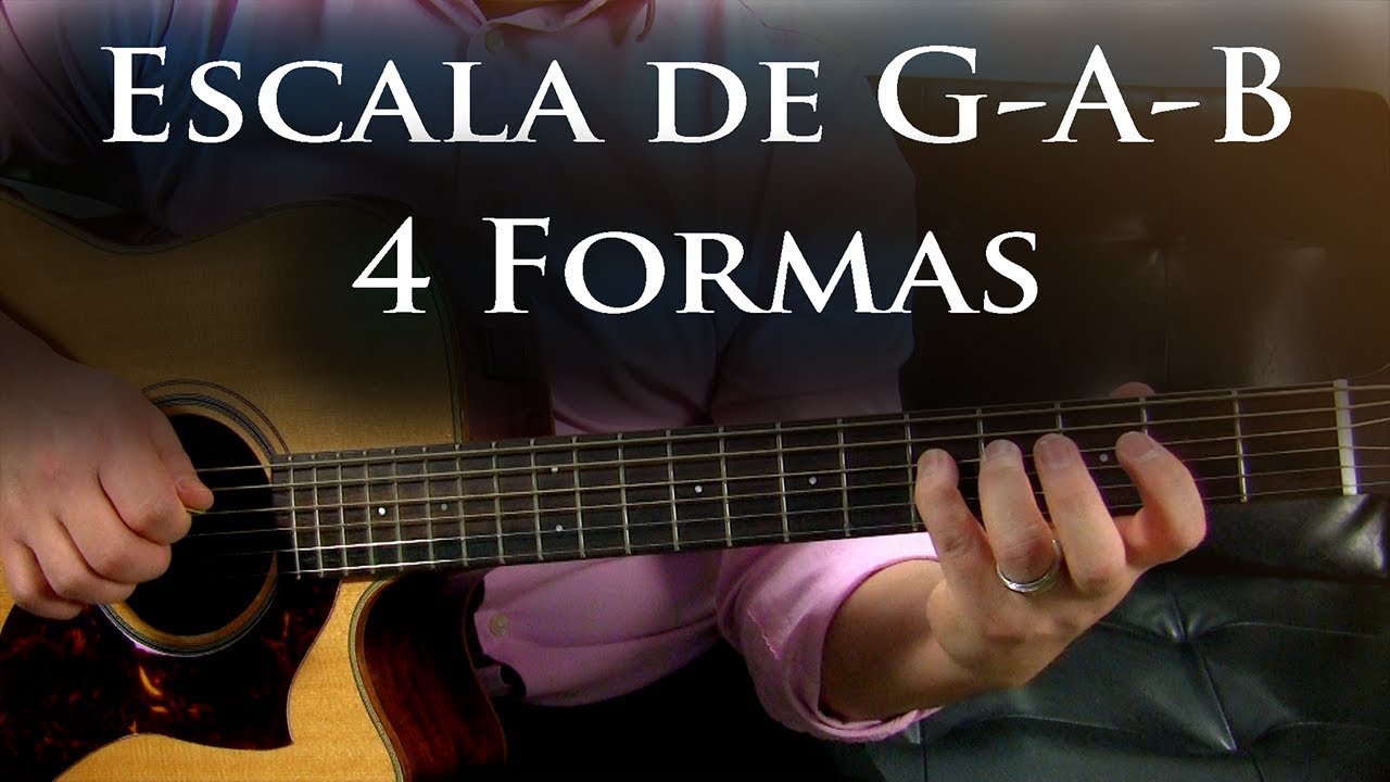 Escala de G A B - 4 Formas