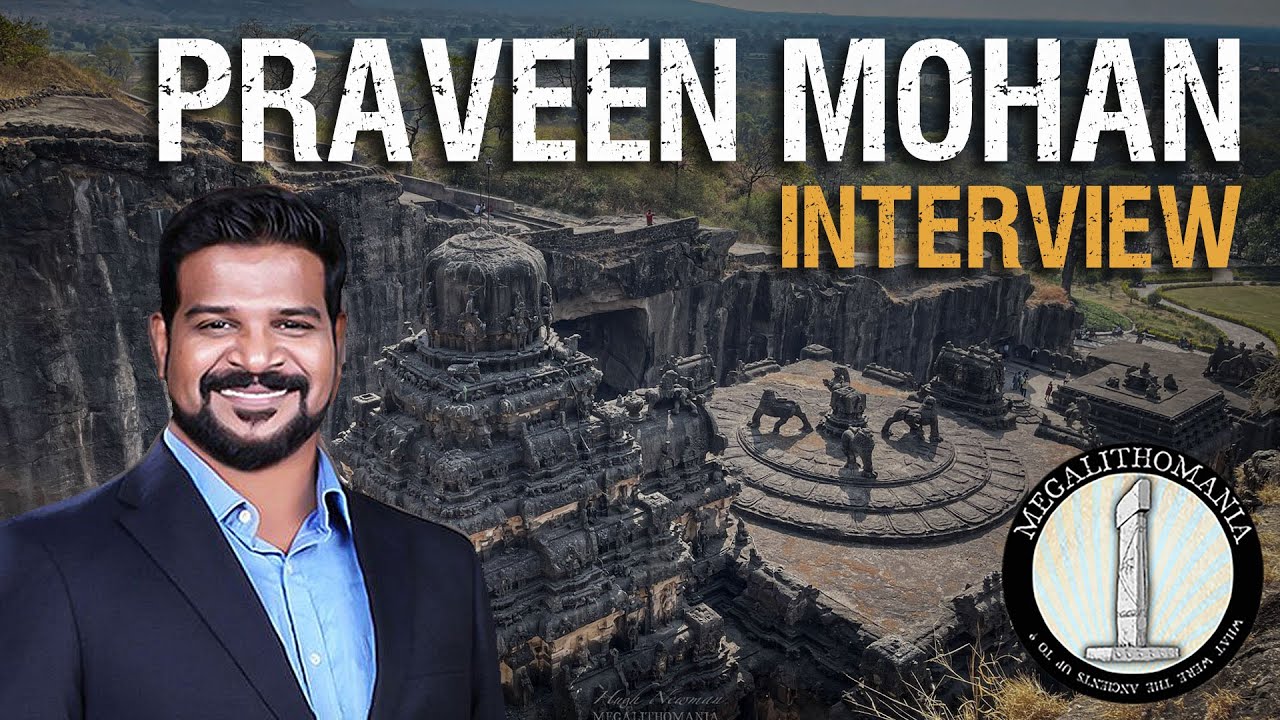Secrets of Megalithic India | Praveen Mohan | Megalithomania Podcast