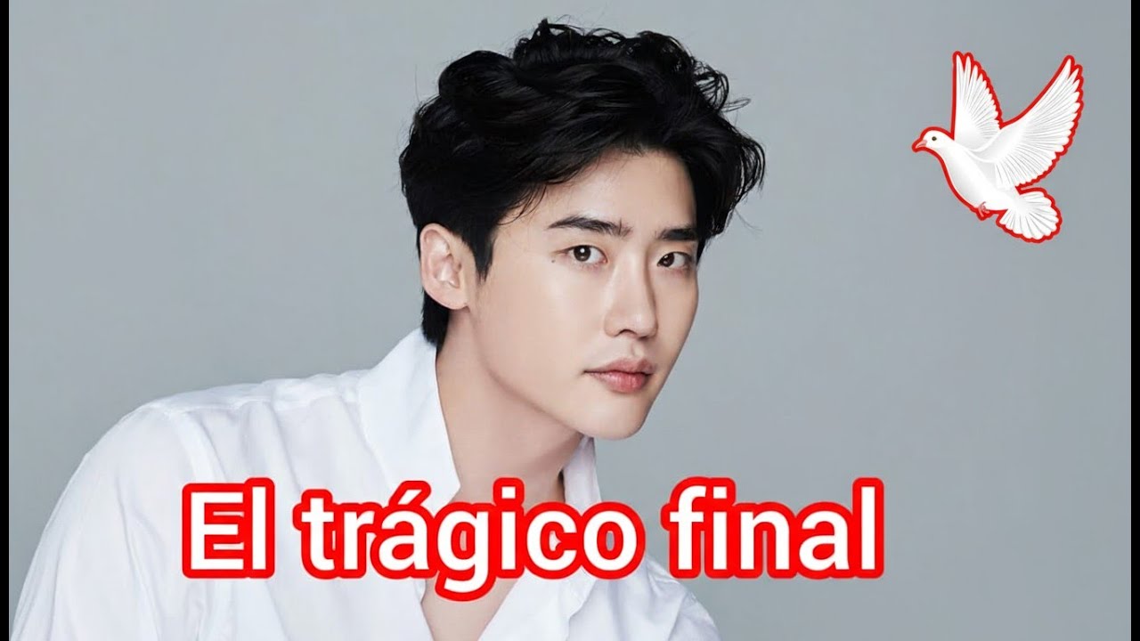 El tragico final, de Lee Jong Suk