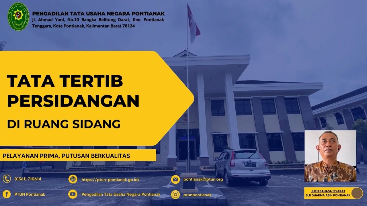 TATA TERTIB PERSIDANGAN DI RUANG SIDANG PENGADILAN