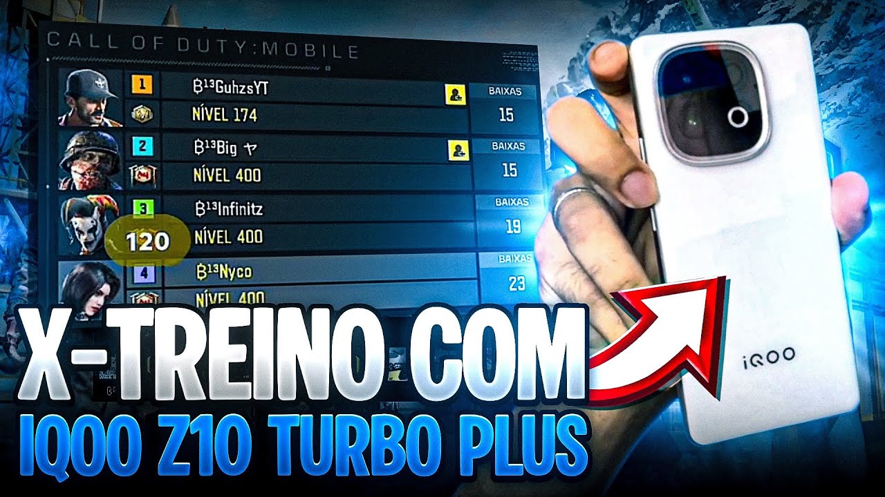 O CELULAR CUSTO BENEFICIO FEZ MILAGRES NO X-TREINO A 120 FPS! (IQOO Z10 TURBO PLUS)