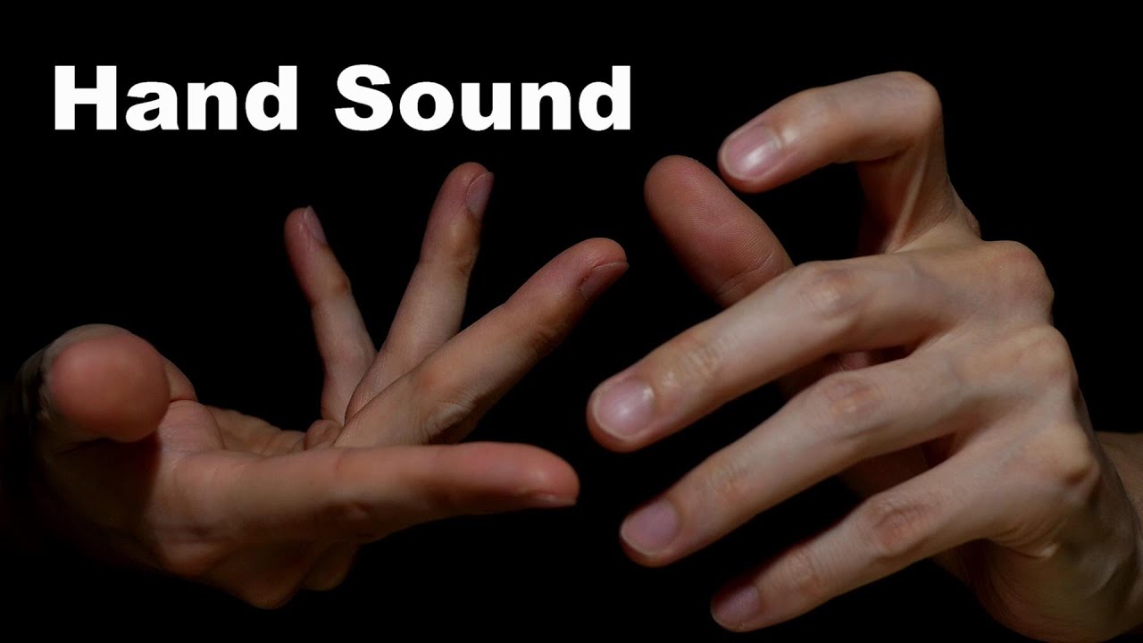 ASMR Hand Sounds