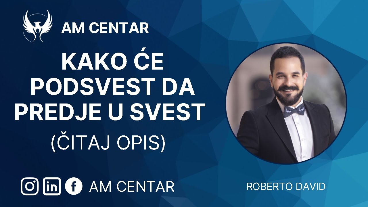 Kako ce podsvest da predje u svest (ČITAJ OPIS)