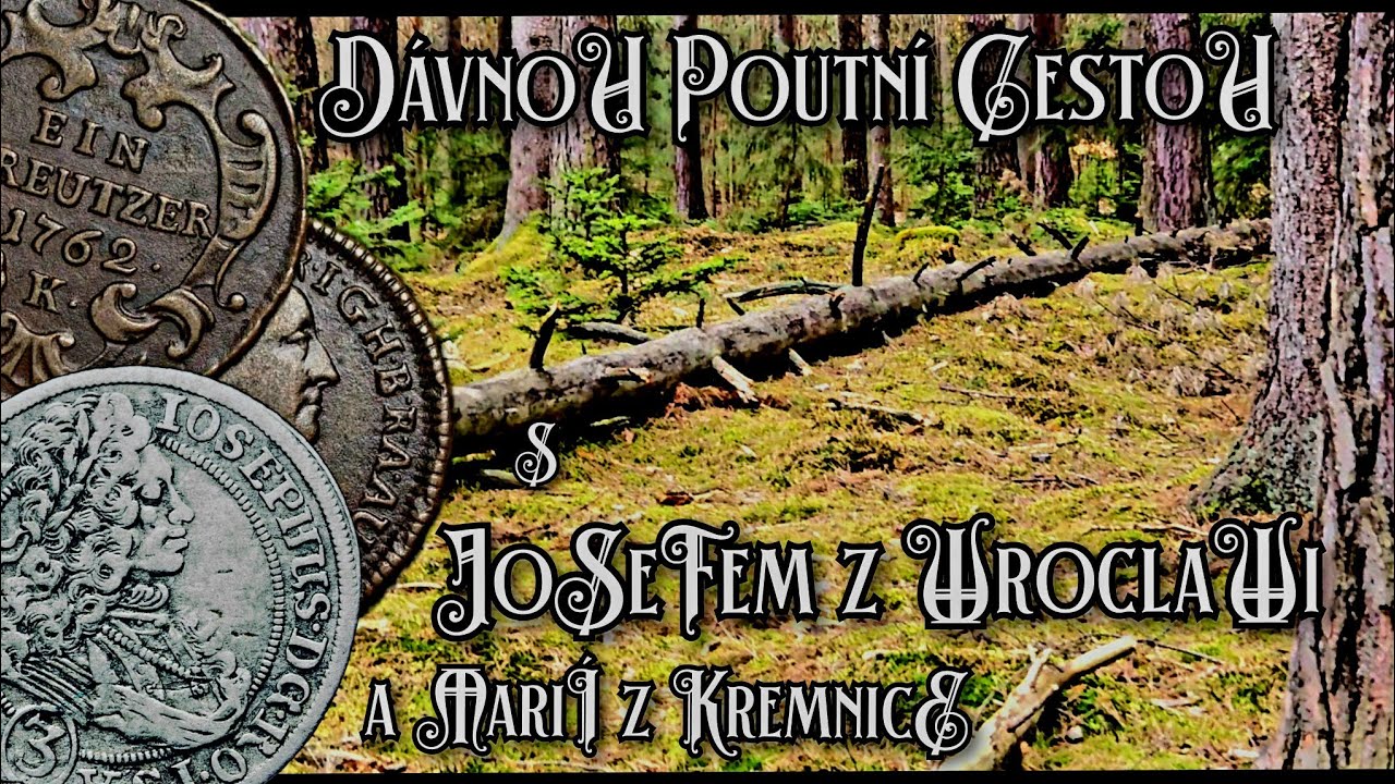 Ve svých stopách za Josefem z Wroclawi a Marií z Kremnice